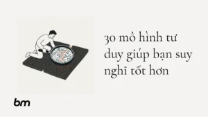 Minh họa cho 30 mô hình tư duy giúp bạn suy nghĩ tốt hơn: Một người dùng kính lúp soi một mê cung hình học tối giản; vùng được phóng đại hiện rõ một lối đi, còn phần ngoài vòng kính vẫn khuất.