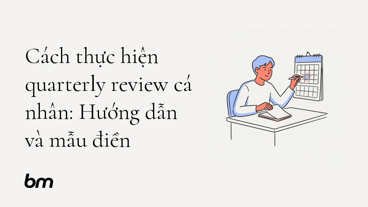 Minh họa cho Cách thực hiện quarterly review cá nhân: Hướng dẫn và mẫu điền: Một người ngồi bên bàn, khép lại một cuốn sổ ghi chép và khoanh chọn một lối đi trên tờ lịch ba tháng, biểu đạt việc nhìn lại để xác định ưu tiên tiếp theo.