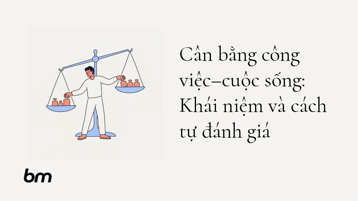 Minh họa cho Cân bằng công việc–cuộc sống: Khái niệm và cách tự đánh giá: Một người đứng giữa hai đĩa cân không bằng nhau, chủ động dịch chuyển quả cân để tạo thế cân bằng phù hợp thay vì chia đều.