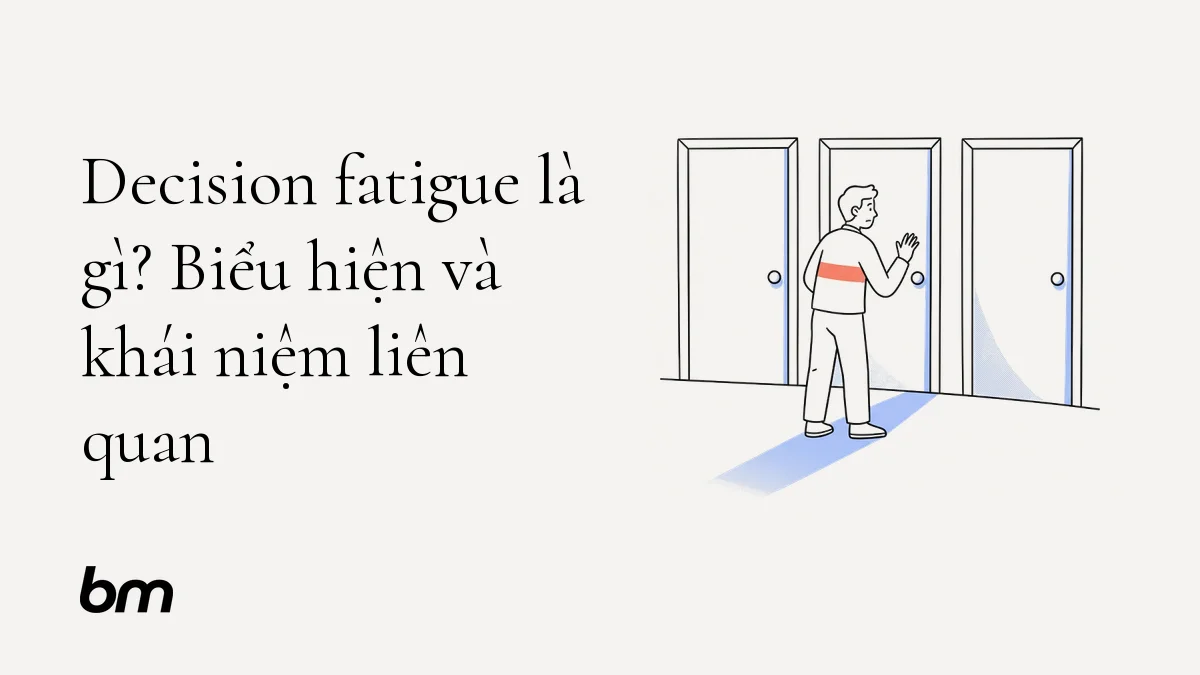 Minh họa cho Decision fatigue là gì? Biểu hiện và khái niệm liên quan: Một người đứng trước ba cánh cửa giống nhau, bàn tay lưỡng lự giữa các tay nắm, gợi cảm giác quá tải sau chuỗi lựa chọn mà không cần dùng chữ.