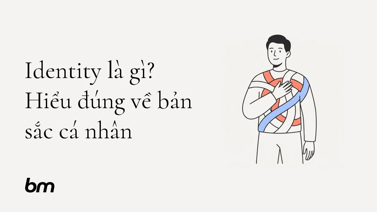 Minh họa cho Identity là gì? Hiểu đúng về bản sắc cá nhân: Một chân dung bán thân bằng nét đen, nhân vật đặt tay lên ngực. Bên trong đường viền cơ thể là năm dải hình mềm đan vào nhau thành một tổng thể, tượng trưng cho năm yếu tố của bản sắc cá nhân. Nền trung tính, nhiều khoảng trống, chỉ một dải được nhấn xanh nhạt; không có chữ trong cảnh.